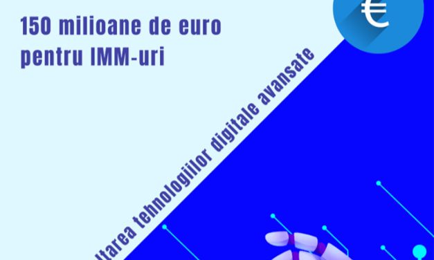 150 de milioane de euro pentru pentru sprijinirea antreprenorilor în dezvoltarea tehnologiilor digitale avansate