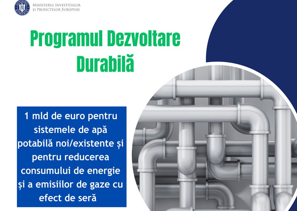 Peste 1 miliard de euro pentru finanțarea proiectelor de apă și apă uzată