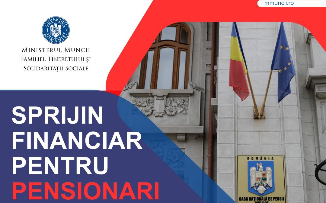 Pensionarii ale căror venituri din pensii nu depășesc 2.574 lei vor primi un sprijin financiar de 800 lei